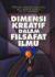 Dimensi Kreatif Dalam Filsafat Ilmu